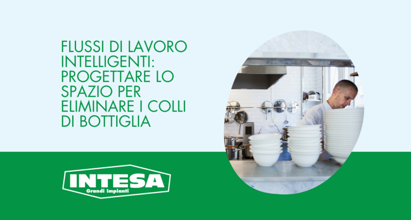 Flussi di Lavoro Intelligenti: Progettare lo spazio per eliminare i colli di bottiglia