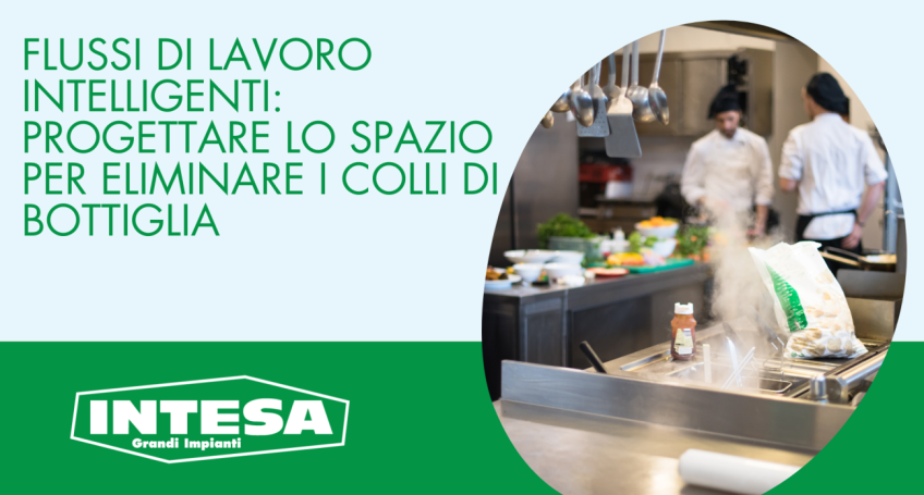 Flussi di Lavoro Intelligenti: Progettare lo spazio per eliminare i colli di bottiglia