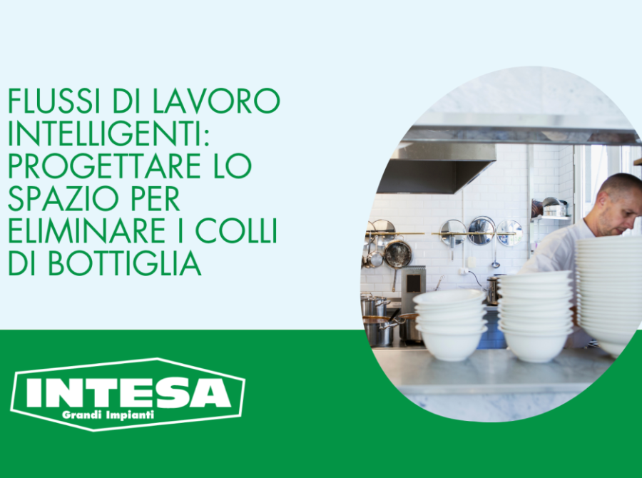 Flussi di Lavoro Intelligenti: Progettare lo spazio per eliminare i colli di bottiglia